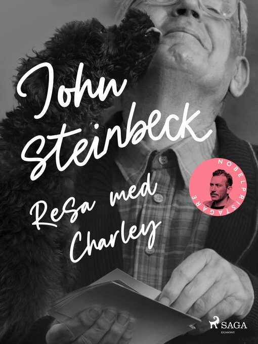 Titeldetaljer för Resa med Charley av John Steinbeck - Tillgänglig